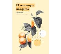 El verano que nos queda