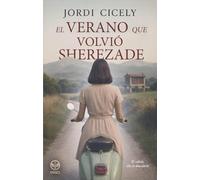 El verano que volvió Sherezade