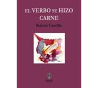 El Verbo Se Hizo Carne