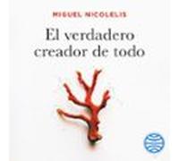 El Verdadero Creador De Todo (audiolibro)