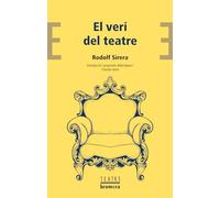 El Veri Del Teatre: 95 (Bromera Teatre)