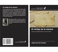 El vértigo de la manera: Pintura y postvanguardia en los años ochenta
