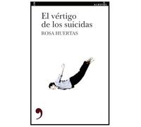 El vértigo de los suicidas: 176 (Narrativa)