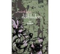 El Vertigo Del Desfiladero