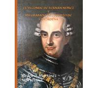 EL VI CONDE DE FERNÁN NÚÑEZ Y UN GRABADO DEL PUERTO DE CARTAGENA