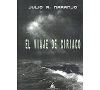El viaje de Ciriaco (NARRATIVA)