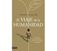 El viaje de la humanidad: El big bang de las civilizaciones: el misterio del crecimiento y la desigualdad (Imago Mundi)