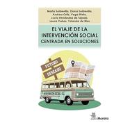 El Viaje De La Intervención Social Centrada En Soluciones