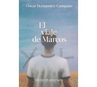 El viaje de Marcos: Edición 20 aniversario