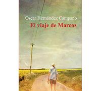 El Viaje De Marcos (NARRATIVA)