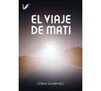 El Viaje De Mati