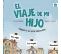EL VIAJE DE MI HIJO (MEVES)