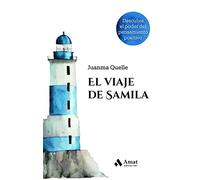 El Viaje De Samila - Descubre El Poder Del Pensamiento Positivo (DESARROLLO PERSONAL)