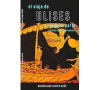 El viaje de Ulises a ninguna parte: Crónica de un desamor