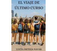 El viaje de último curso
