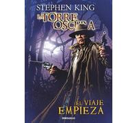 El viaje empieza (La Torre Oscura [cómic] 6) (Best Seller | Cómic)