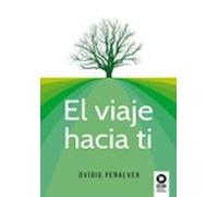 El Viaje Hacia Ti
