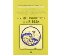 El Viaje Linguistico De La Biblia