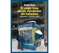 El viaje ruso de un vendedor de helados: 241 (Los Cuatro Vientos)