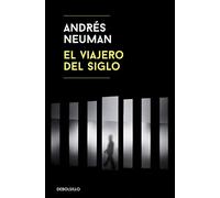 El Viajero Del Siglo
