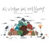 El Viatge Del Cal·ligraf