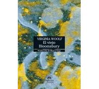 El viejo Bloomsbury (Eidos)