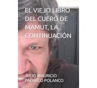 EL VIEJO LIBRO DEL CUERO DE MAMUT, LA CONTINUACIÓN