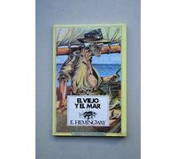 El Viejo Y El Mar / the Old Man And the Sea