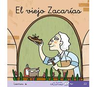 El Viejo Zacarías - Manuscrita (MIS PRIMEROS CALCETINES) - 9788496514522