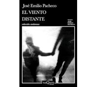 El Viento Distante Y Otros Relatos / The Distant Wind and Other Short Stories