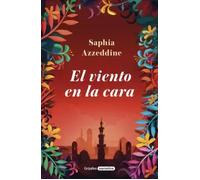 El viento en la cara | Saphia Azzeddine