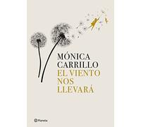El viento nos llevará (Autores Españoles e Iberoamericanos)