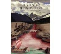 El Viento Que Nos Lleva