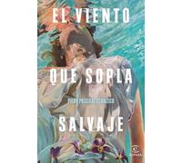 El Viento Que Sopla Salvaje