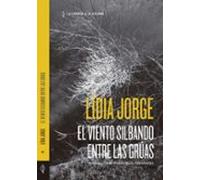 El Viento Silbando Entre Las Grúas