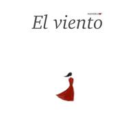 El viento: Una historia de amor y Destino