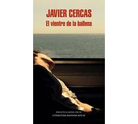 El vientre de la ballena | Javier Cercas