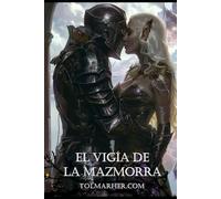 El Vigía de la Mazmorra