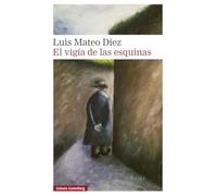 El vigía de las esquinas (Narrativa)