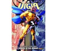 El Vigia: Hombre De Dos Mundos