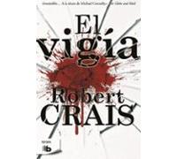 El Vigia (serie Joe Pike 1)