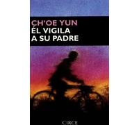 Él vigila a su padre (Narrativa)