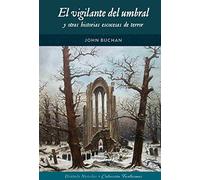El Vigilante Del Umbral Y Otras Historias Escocesas De Terror