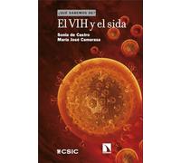 El VIH y el sida: Un viaje de esperanza y resiliencia: 157 (¿QUÉ SABEMOS DE?)
