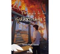 El Vínculo De Los Guardianes