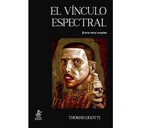 El vínculo espectral y otras obras escogidas: 36 (Yuggoth)