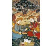 El Vino Que Embriaga A Los Sufies