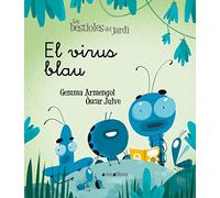 El virus blau: 19 (Les bestioles del jardí)
