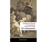 El visionario: (Edición completa y ampliada)