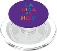 El Vivir es Hoy, Vive el Momento Presente PopSockets PopGrip para MagSafe